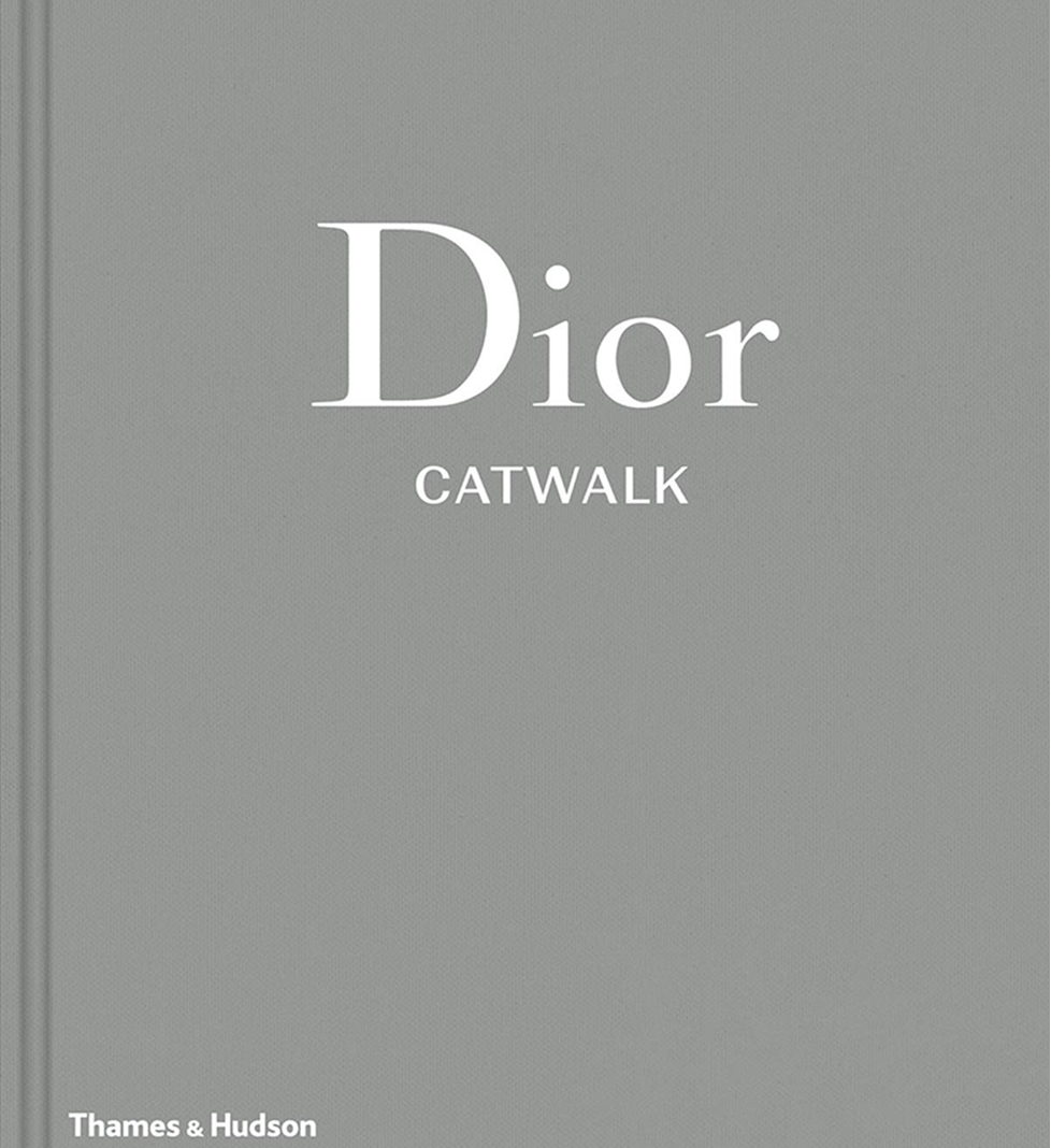 CATWALK Book Dior Thames and Hudson