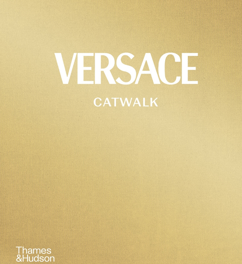 CATWALK Book Versace Thames and Hudson